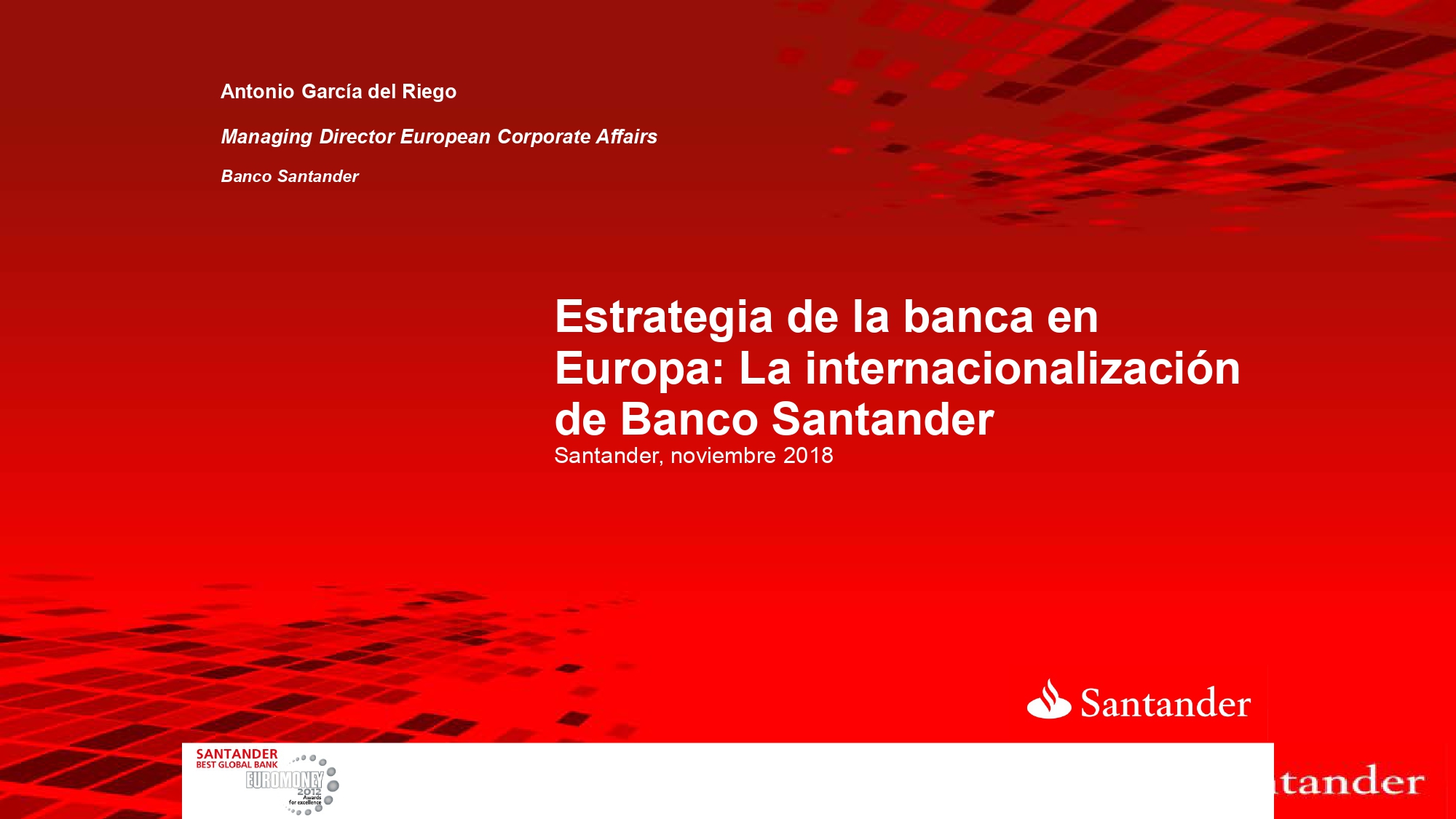 Estrategia de la banca española en Europa – Antonio García del Riego